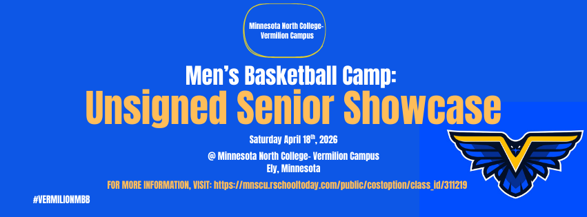 Minnesota North College-Vermilion to Host Men's Basketball Unsigned Senior Showcase April 18th